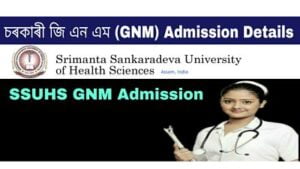 SSUHS GNM Nursing Admission