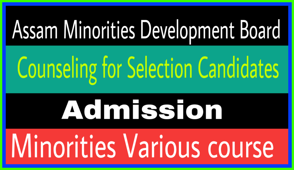 Minority Counselling for selection of candidates