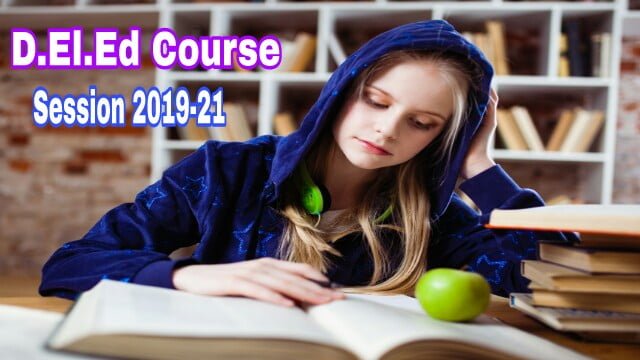 Admission into 2 Years D.El.Ed Course Session 2019-21 Under SCERT Extended date