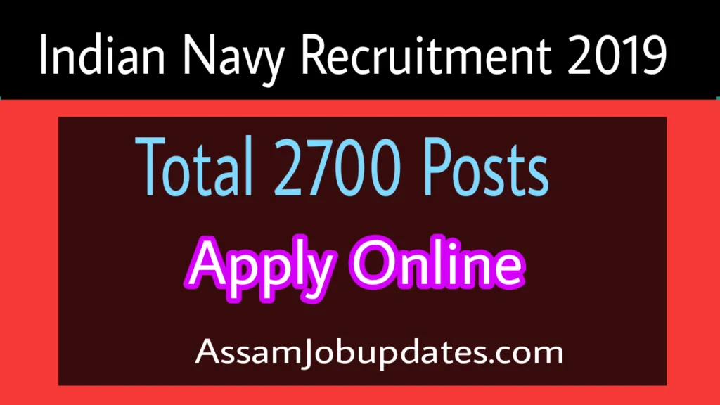 Indian Navy Recruitment 2019 Apply Online for 2700 Sailor posts