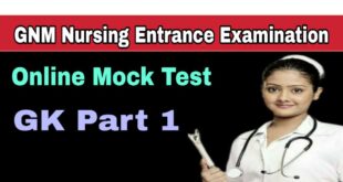 GNM Entrance Examination Online Mock Test General Knowledge Part 1