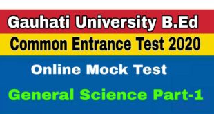 Gauhati University B.Ed Entrance Online Mock Test