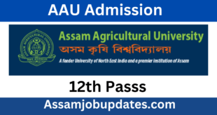 Assam Agricultural University Admission 2023