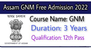 Assam GNM Nursing Admission 2022