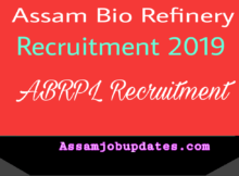 Assam Bio Refinery Recruitment 2019 posts of Engineer Civil, Manager,Officer