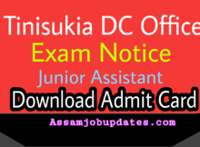 Tinisukia DC Office Exam Notice 2019 post of Junior Assistant