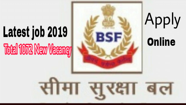 BSF Recruitment 2019 Head Constable 1072 posts Apply Online