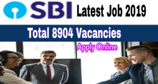 SBI Recruitment 2019 post of Junior Associate [Customer support and Sales] Total 8904 Posts Apply Online