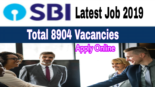 SBI Recruitment 2019 post of Junior Associate [Customer support and Sales] Total 8904 Posts Apply Online