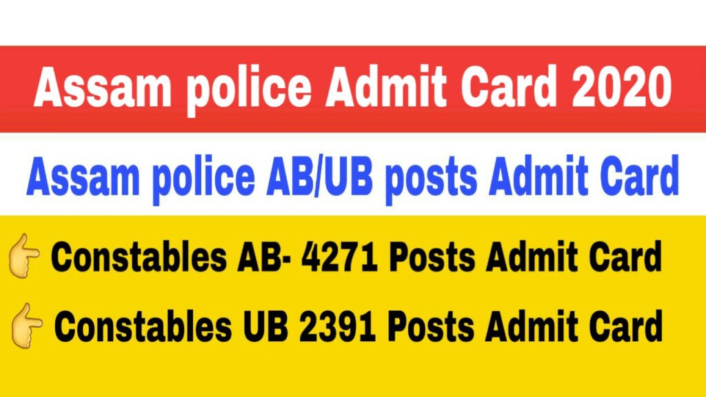 Assam Police Constables AB UB Admit Card