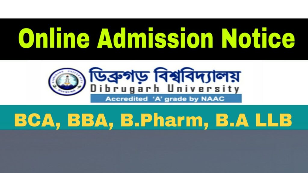 Dibrugarh University Admission Notice 2020