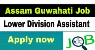 Chief Inspector of Factories Guwahati Recruitment Lower division Assistant post