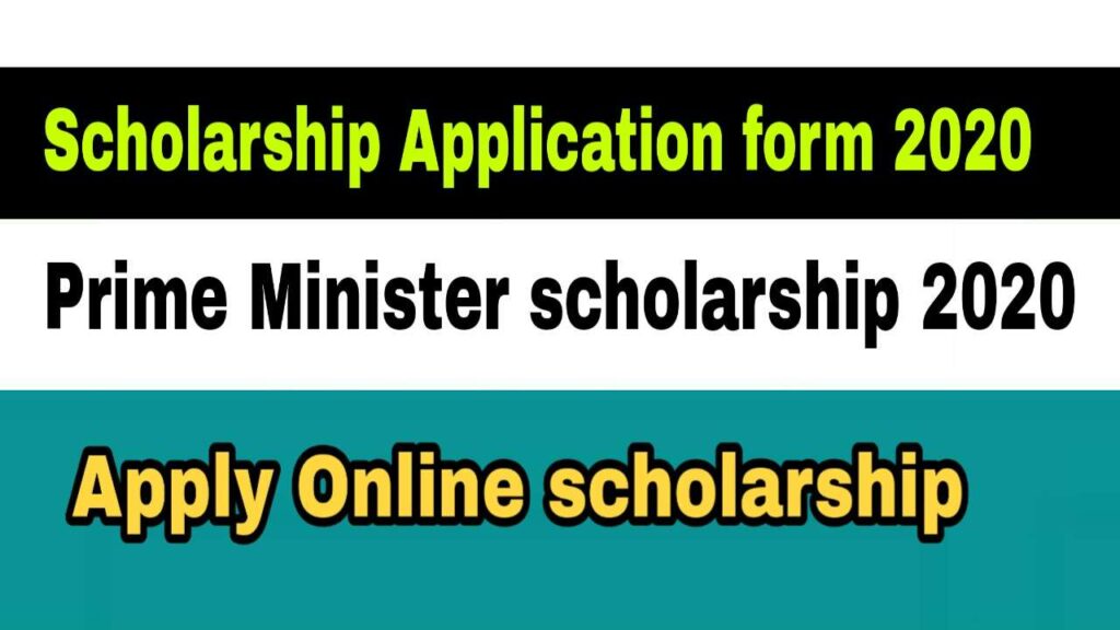 Prime Minister Scholarship Scheme 2020