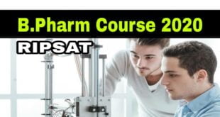 Regional Institute of Paramedical Science & Technology (RIPSAT) Four years Degree in Pharmacy (B.Pharm) course 2020