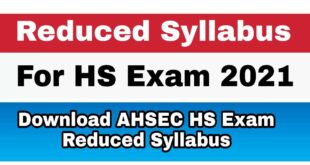 Assam HS Examination 2021 Reduced Syllabus