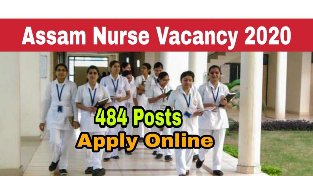 DME Assam Staff Nurse Recruitment 484 vacancy