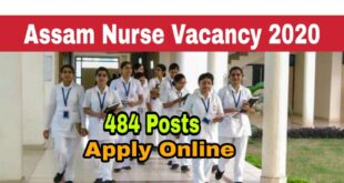 DME Assam Staff Nurse Recruitment 484 vacancy