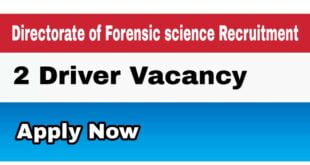 Directorate of Forensic Science Assam 2 Driver vacancy