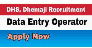 Joint Director of Health Services Dhemaji Recruitment Data Entry vacancy