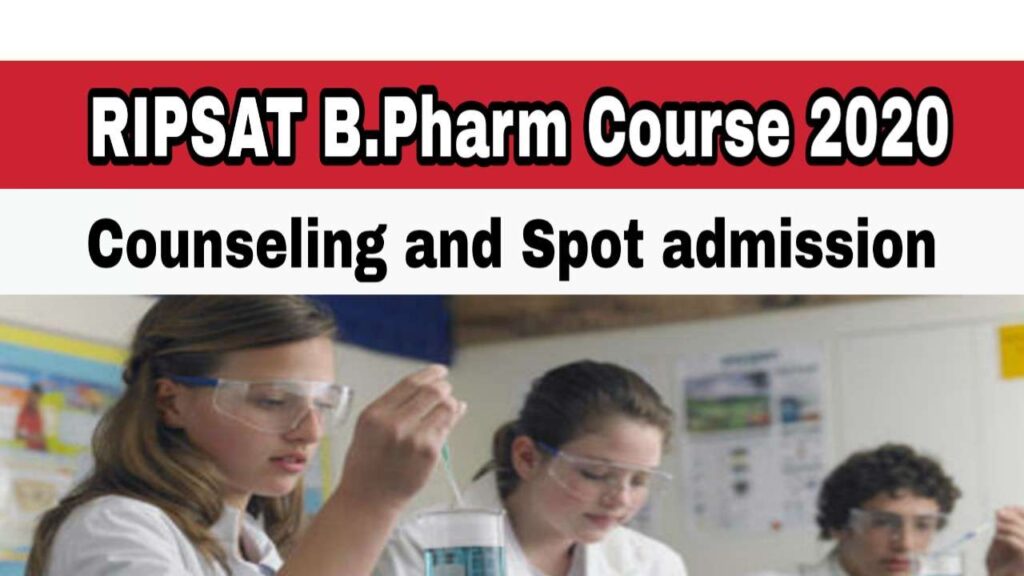 RIPSAT Admission into 4 Years B.Pharm Course 2020