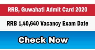 RRB Guwahati Admit card 2020