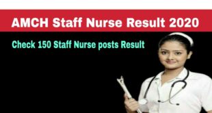 AMCH Staff Nurse Recruitment Result 2020