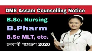 http://assamjobupdates.com/storage/2020/10/DME-Assam-Counseling-notice-for-B.Sc-Nursing-B.Pharm_.jpeg