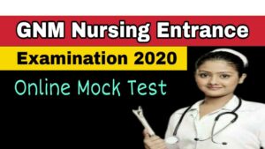 GNM Nursing Entrance Examination Online Mock Test (1)