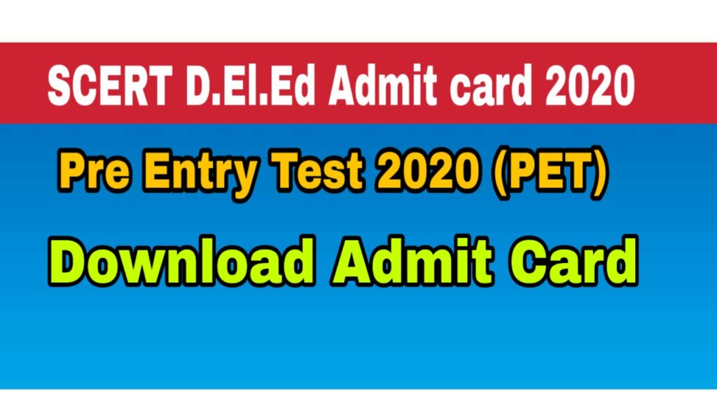 SCERT Assam D.El.Ed Admit card 2020