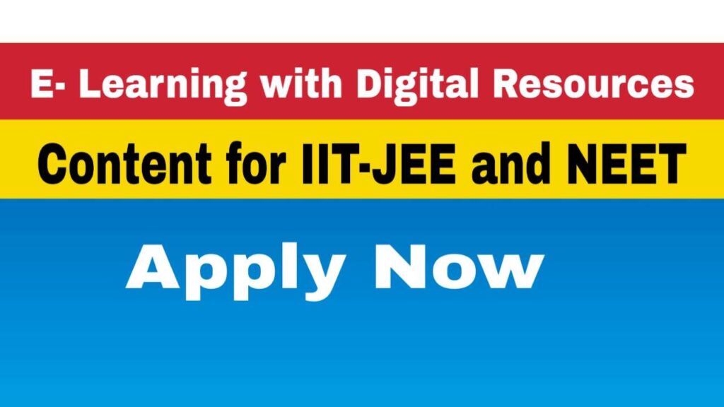 E-Learning with Digital Resources and Content for IIT-JEE and NEET Entrance Exam