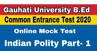 Gauhati University B.Ed Entrance Online Mock Test