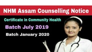 NHM Assam CCH Counselling notice