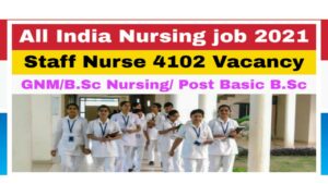Bihar Staff Nurse Recruitment 2021