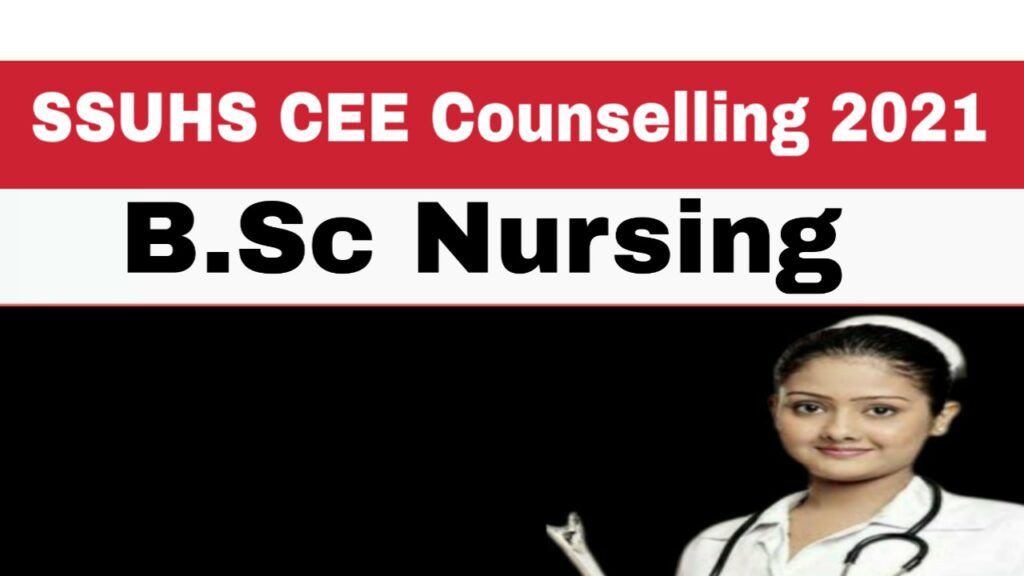 SSUHS CEE B.Sc Nursing Counselling 2021