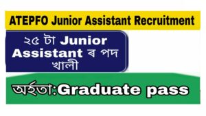 ATEPFO Junior Assistant Recruitment 2021