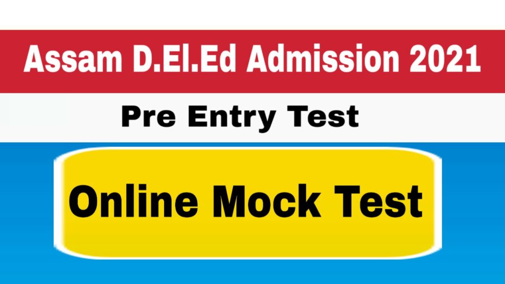 SCERT Assam D.El.Ed Pre Entry Test