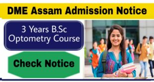 DME Assam B Sc Optometry Course Admission 2021