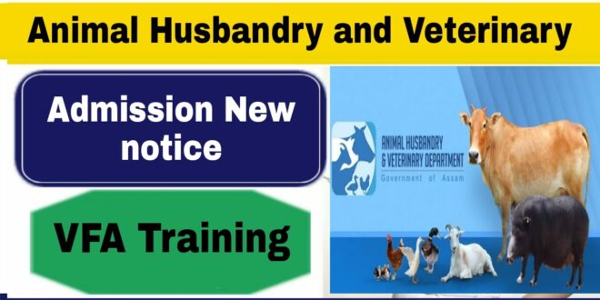 Animal & Husbandry & Veterinary Science Admission 2020 – VFA Training  Course | AssamJobupdates