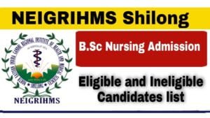 NEIGRIHMS SHILONG B.Sc Nursing admission 2021