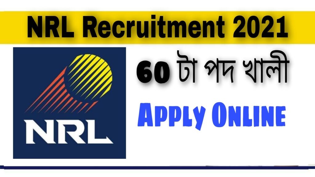 Numaligarh Refinery Limited Recruitment 2021