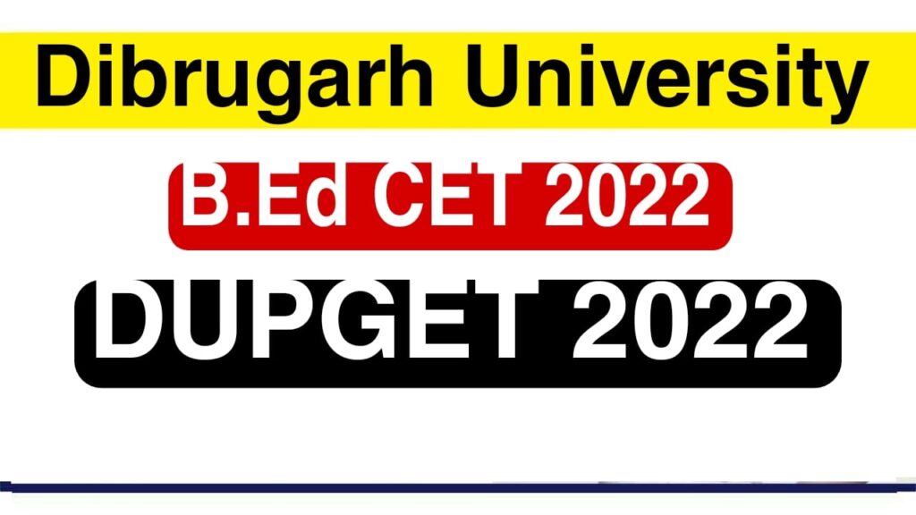 Dibrugarh University Admission 2022