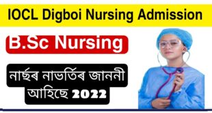 IOCL Digboi BSc Nursing Admission 2022