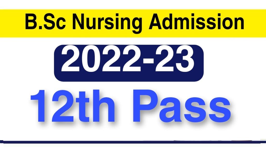 UP B.Sc Nursing Admission 2022