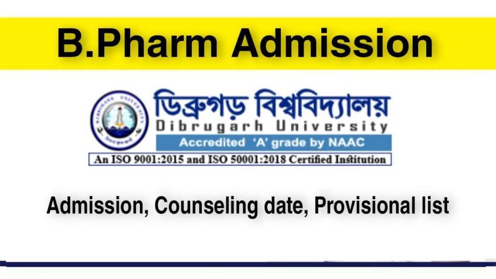 Dibrugarh University BPharm Admission merit list 2022