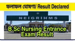 NEIGRIHMS Bsc Nursing Result 2022