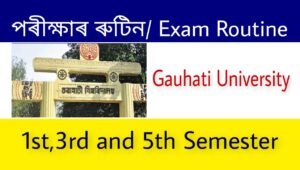 Gauhati University Exam Routine 2022