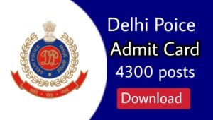 Delhi Police Admit Card 2022