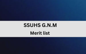 SSUHS GNM Final Merit list