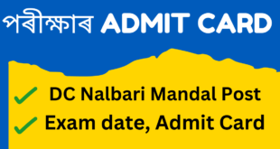 DC Office Nalbari Admit Card 2023