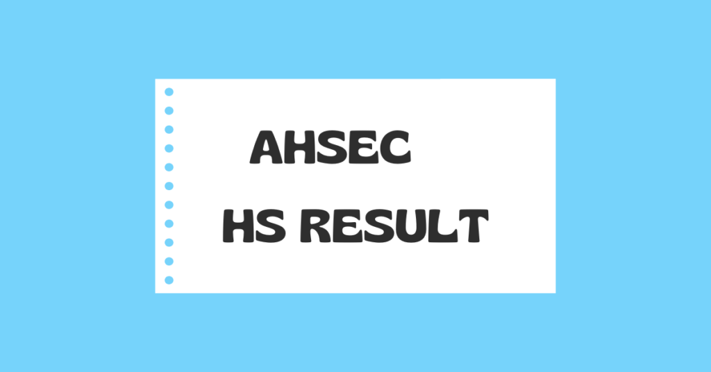 Assam HS Result 2023